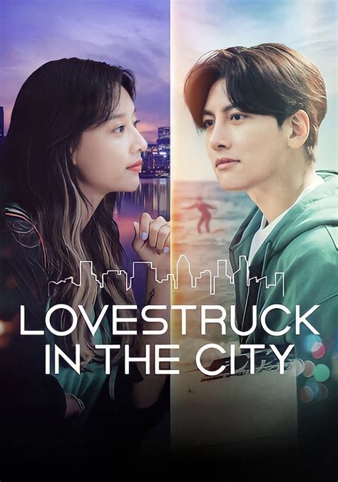 lovestruck in the city episode 1|lovestruck in the city ep 1 eng sub.